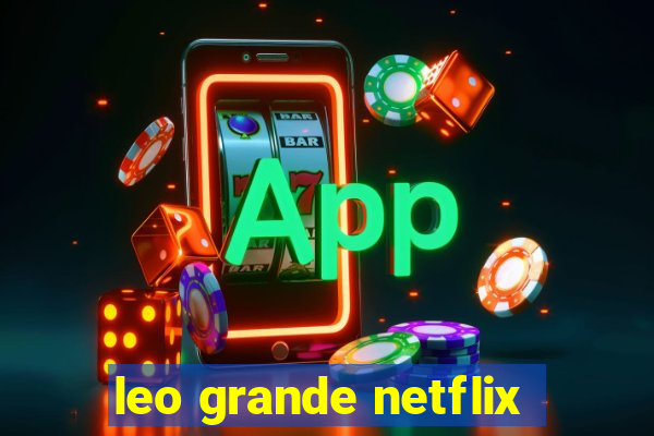 leo grande netflix